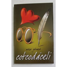 COTCODACELI de MIHAI GAINUSA , 2004