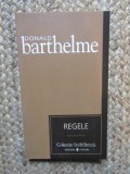 REGELE-DONALD BARTHELME