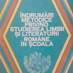 Indrumari metodice privind studierea limbii si literaturii romane in scoala