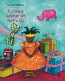 Princess Arabella&#039;s Birthday