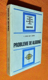 Probleme de algebra - Chiriac 1977