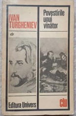 POVESTIRILE UNUI VANATOR-IVAN SERGHEEVICI TURGHENIEV foto