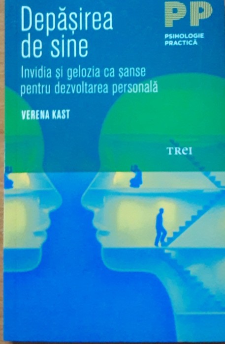 DEPASIREA DE SINE~ INVIDIA SI GELOZIA CA SANSE - VERENA KAST