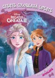 Disney, Regatul de Gheata II. Citeste, coloreaza, lipeste
