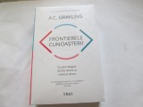 FRONTIERELE CUNOASTERII - TREI
