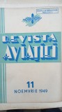 Revista Aviatiei nr 11 noiembrie 1949
