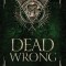 Dead Wrong: Arcane Souls World