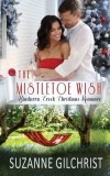 The Mistletoe Wish: Bindarra Creek Christmas Romance