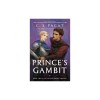 Prince's Gambit: Captive Prince Book Two