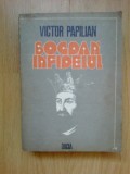 d5 Bogdan infidelul - Victor Papilian