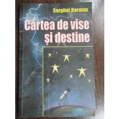 Cartea de vise si destine