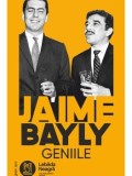 Cumpara ieftin Geniile/Jaime Bayly