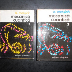 Albert Messiah - Mecanica cuantica 2 volume (1973-1974, editie cartonata)
