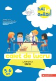 Hai la grădi! Științe. Caiet de lucru. 5-6 ani