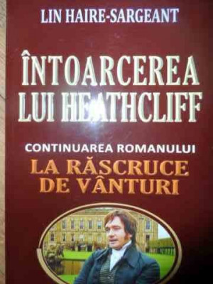 Intoarcerea Lui Heathcliff - Lin Haire-sargeant ,537635 foto