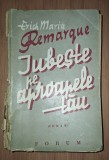 Erich Maria Remarque - Iubește pe aproapele tău (Forum, 1945)