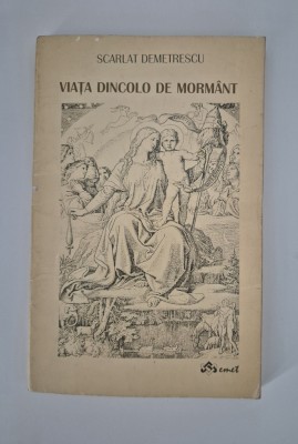 Scarlat Demetrescu Viata dincolo de mormant foto