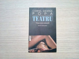 VIATA MEA SEXUALA - teatru - Cornel George Popa - 2005, 90 p.