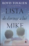 AS - ROYD TOLKIEN - LISTA DE DORINTE A LUI MIKE