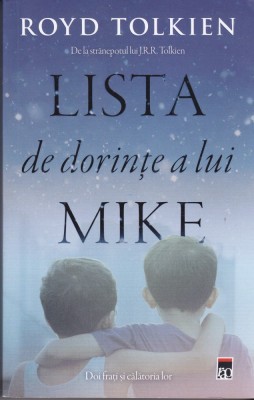 AS - ROYD TOLKIEN - LISTA DE DORINTE A LUI MIKE foto