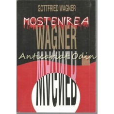 Mostenirea Wagner - Gottfried Wagner