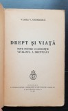 Drept și viață. Note pentru o concepție vitalistă a dreptului - Vasile V. Georgescu (1936)