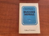 Succes moral de Ion Vlasiu