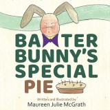 Baxter Bunny&#039;s Special Pie