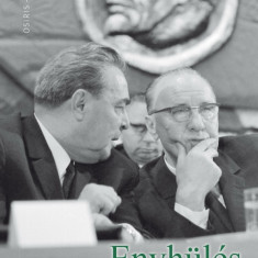 Enyhülés és emancipáció - Magyarország, a szovjet blokk és a nemzetközi politika 1944-1991 - Békés Csaba