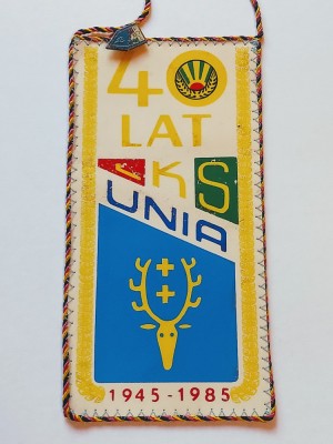 Fanion sportiv + Insigna - 40 LAT LKS UNIA 1945-1985 (POLONIA) foto