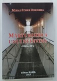 MARTURISIREA UNUI NEINVINS, Editia a III a de Mihai Stere Derdena, 2015