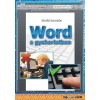 Word a gyakorlatban - B&aacute;rtfai Barnab&aacute;s