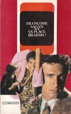Francoise Sagan - Va place Brahms? (1993)