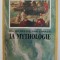 ENCYCLOPEDIE PAR L &#039;IMAGE - LA MYTHOLOGIE 1924