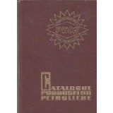 Catalogul produselor petroliere 1974