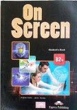Manual Limba Engleza On Screen B2+ Student's Book