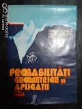 Probabilitati geometrice si aplicatii-D.Filipescu,R.Trandafir,D.Zorilescu