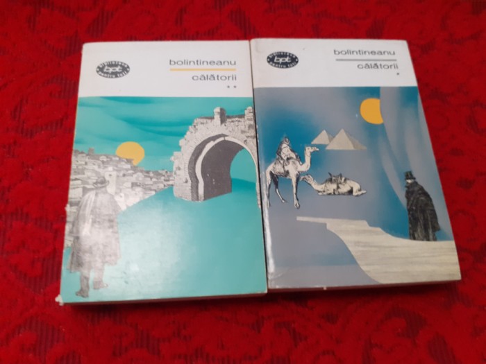 Calatorii-Dimitrie Bolintineanu 2 VOLUME RF16/0