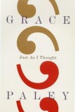 Carte "Just as I Thought" de Grace Paley, Engleza