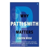 Why Patti Smith Matters