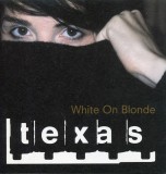 CD Texas &ndash; White On Blonde (EX)