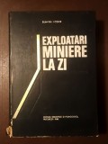 Dumitru Fodor - Exploatări miniere la zi (1980) (vezi descriere)