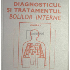 Șt. Șuțeanu - Diagnosticul și tratamentul bolilor interne, vol. 1 (editia 1982)