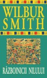 Războinicii Nilului. Seria Egiptul antic (Vol. 1) - Paperback brosat - Wilbur Smith - RAO