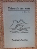SUTTON VANE - CALATORIA CEA MARE (OUTWARD BOUND) [TEATRUL NOSTRU / 1944]