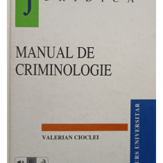 Valerian Cioclei - Manual de criminologie (editia 1998)