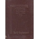 Lexiconul tehnic roman, Volumul al VII-lea, (Tu - Z - Suplement)