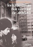 Cumpara ieftin &Icirc;ndrăgostiți &icirc;n Bucureștiul de altădată (Vol 2) - Paperback brosat - Mirela Vladimira Olteanu - Letras