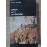ISTORIA ARTEI PORTUGHEZE-REYNALDO DOS SANTOS-106223