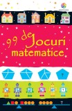 Cumpara ieftin 99 de jocuri matematice, Corint